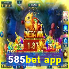 585bet app